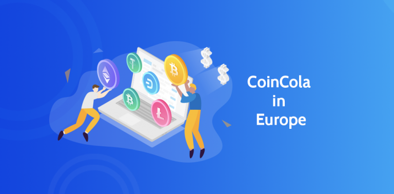 CoinCola is coming to Europe