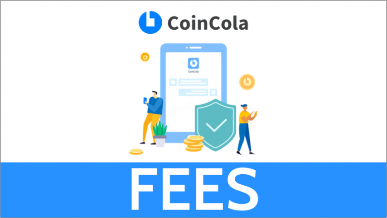 Fee Structure on CoinCola