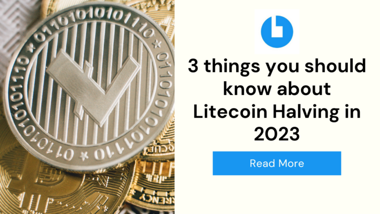 3 things you should know about Litecoin Halving in 2023