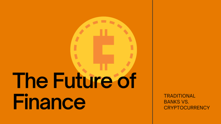 The Future of Finance: Traditional Banks vs. Cryptocurrency