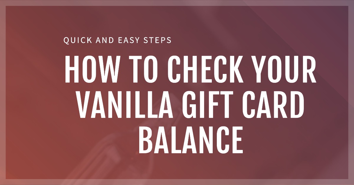 How to Check Your  Gift Card Balance