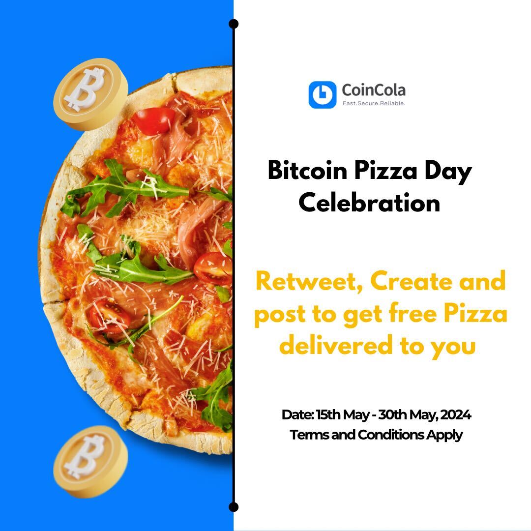 Celebrate Bitcoin Pizza Day with CoinCola: A Slice of History and Free  Pizza - CoinCola Blog