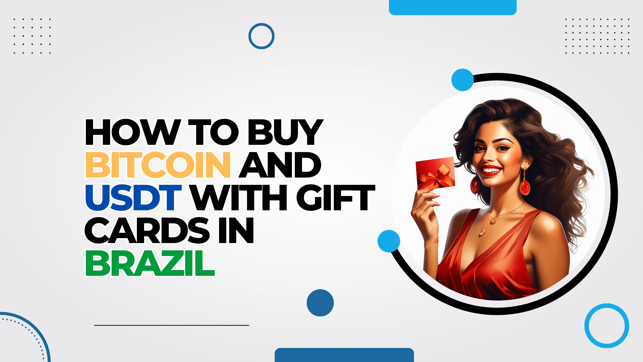 How to Buy Bitcoin and USDT with Gift Cards in Brazil - CoinCola Blog