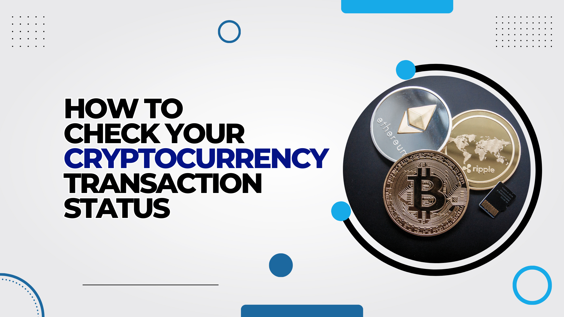 How to Check Your Cryptocurrency Transaction Status - CoinCola Blog